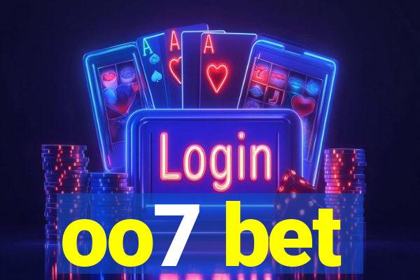 oo7 bet